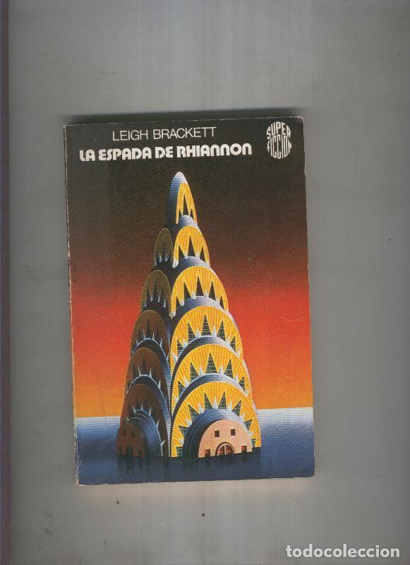 B&uuml;cher: La espada de Rhiannon - Leigh Brackett