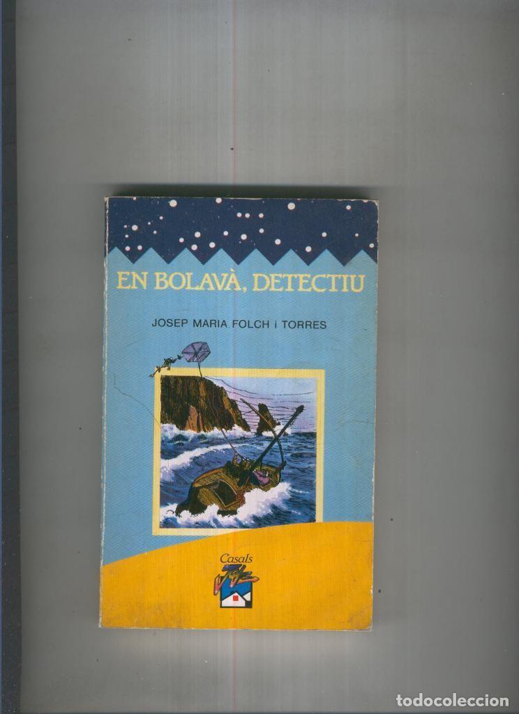 Livros em segunda m&atilde;o: En Bolava, detectiu - Josep M. Folch i Torres