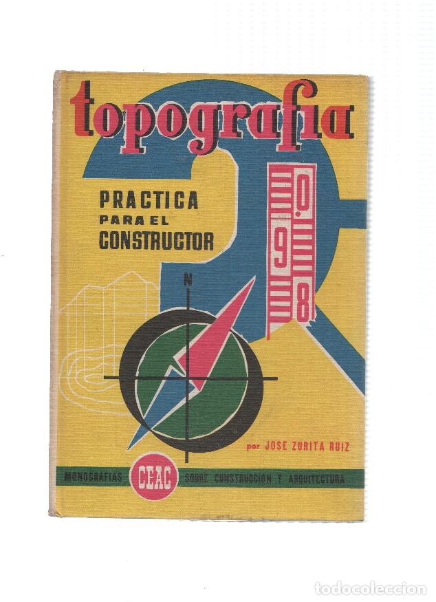 books: Monografias CEAC: Topografia practica - Jose Zurita Ruiz