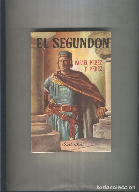 Libros: El Segundon - Rafael Perez y Perez - Foto 1
