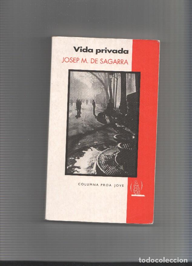 Libros: Vida privada - Josep M de Sagarra - Foto 1