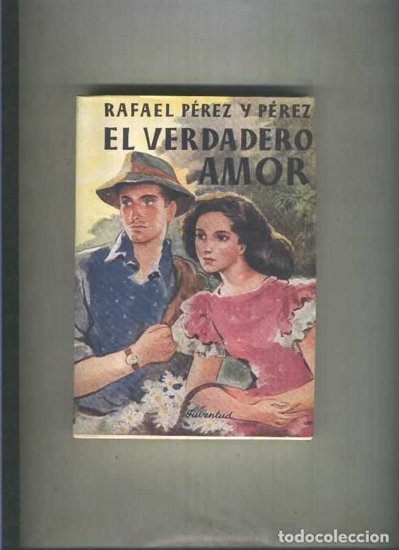 Libros: El verdadero amor - Rafael Perez y Perez - Foto 1