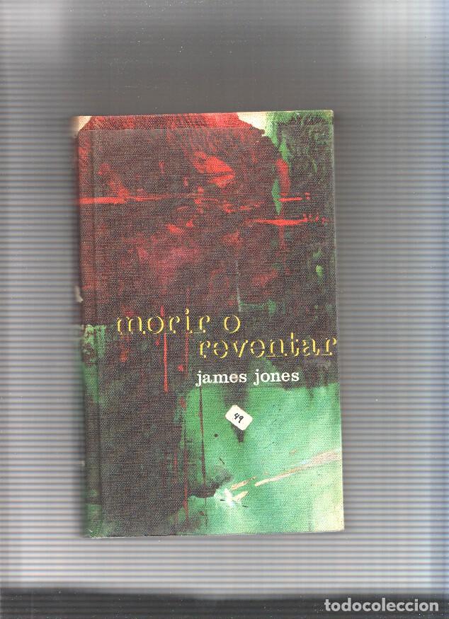 Libros: morir o reventar - James jones - Foto 1