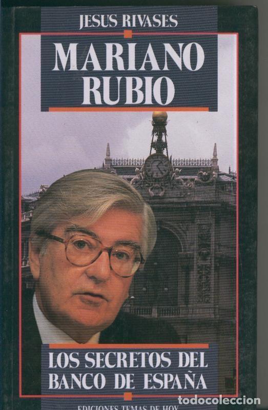 Libri di seconda mano: Mariano Rubio, Los Secretos del Banco de Espa&ntilde;a - Jesus Rivases