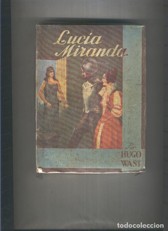 Libros: Lucia Miranda - Hugo Wast - Foto 1