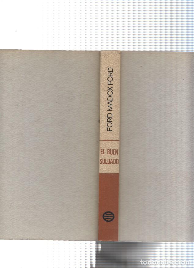 Libros: El buen soldado - Ford Madox Ford - Foto 1