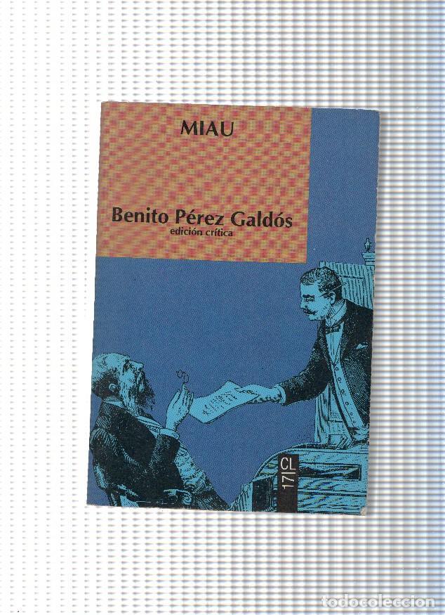 Libros: Miau - Benito Perez Galdos - Foto 1