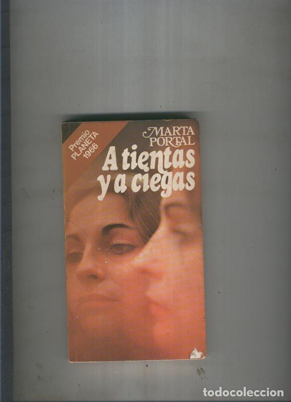Libros: A tientas y a ciegas - Marta Portal - Foto 1