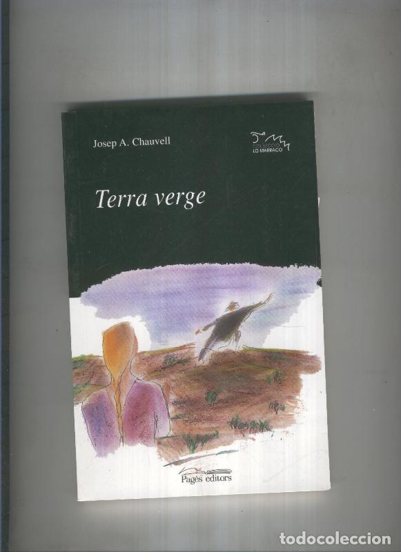 Libri di seconda mano: Terra verge - Josep A. Chauvell