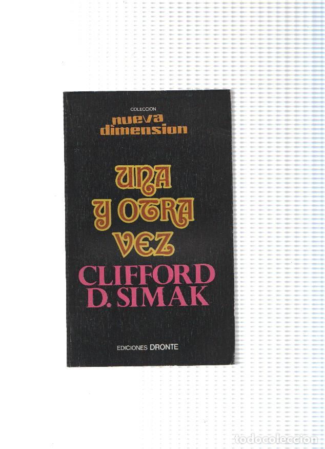 B&uuml;cher: Coleccion Nueva Dimension numero 11: Una y otra vez - Clifford D. Simak