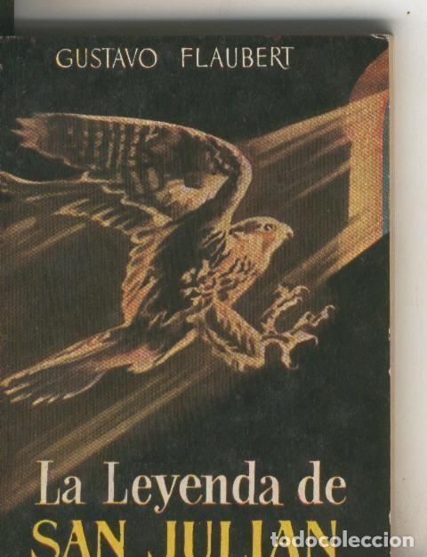 Libri di seconda mano: Enciclopedia Pulga numero 079: La leyenda de San Julian - Gustavo Flaubert