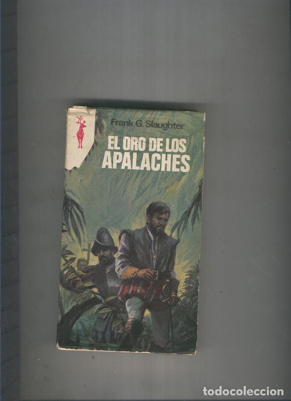 Libros: El oro de los apalaches - Frank G. Salughter - Foto 1