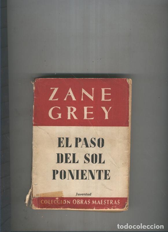 Libros: El paso del sol poniente - Zane Grey - Foto 1
