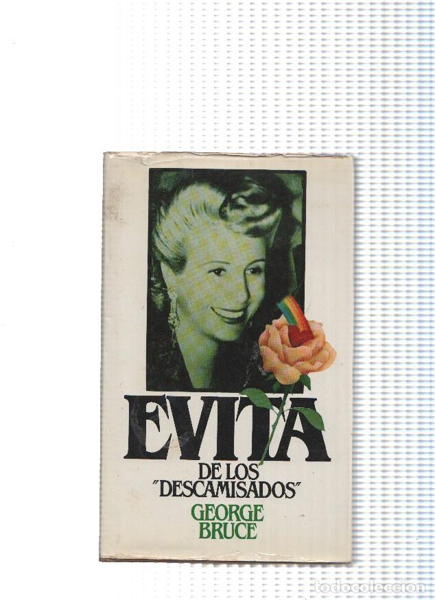 Libros: Evita - George Bruce - Foto 1