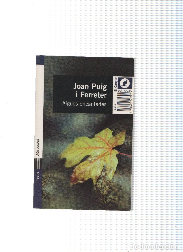 Libros: Aigues encantades - Joan Puig i Ferreter