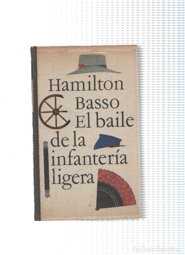 Libri di seconda mano: El baile de la infanteria ligera - Hamilton Basso