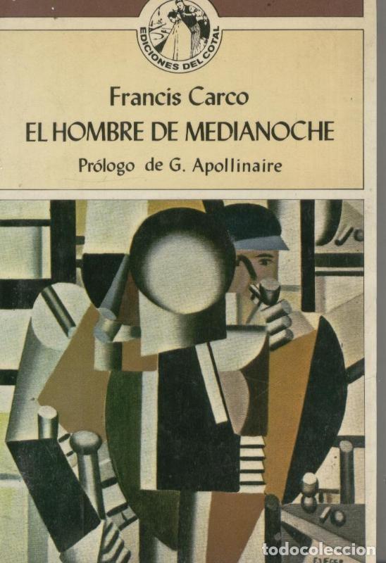 Libros: El hombre de medianoche - Francis Carco - Foto 1