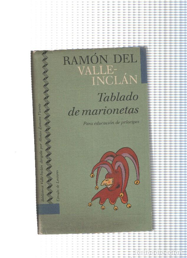 Libros: Tablado de marionetas - Ramon del Valle Inclan - Foto 1