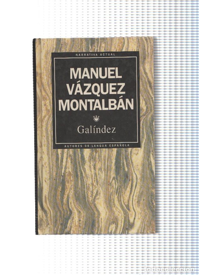 Libros: Galindez - Manuel Vazquez Montalban - Foto 1