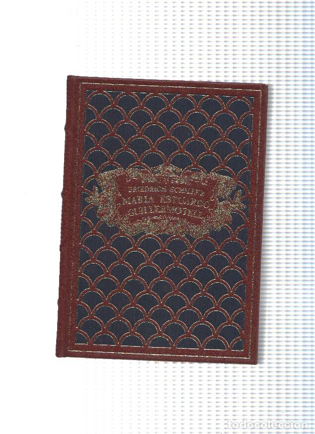 Libri di seconda mano: Maria Estuardo- Guillermo Tell - Federico Schiller