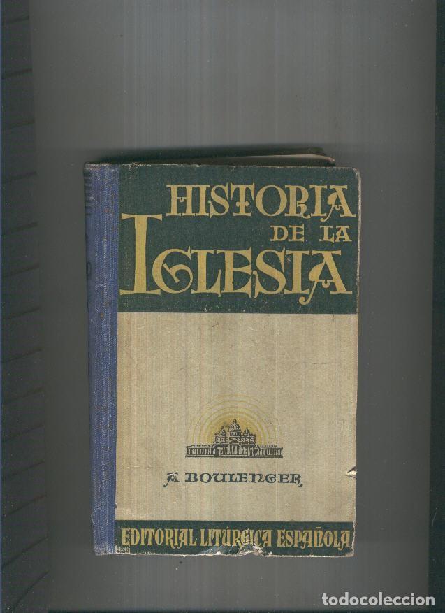 Libros: Historia de la Iglesia - A. Boulenger - Foto 1