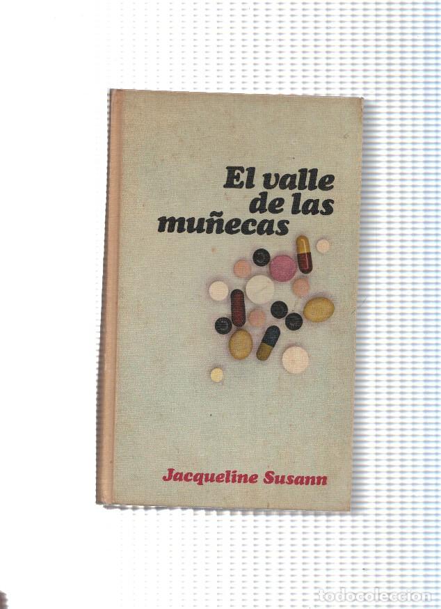 Libros: El valle de las mu&ntilde;ecas ( edicion 1967 ) - Jacqueline Susann - Foto 1