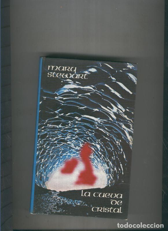 Libri di seconda mano: La cueva de cristal - Mary Stuwart