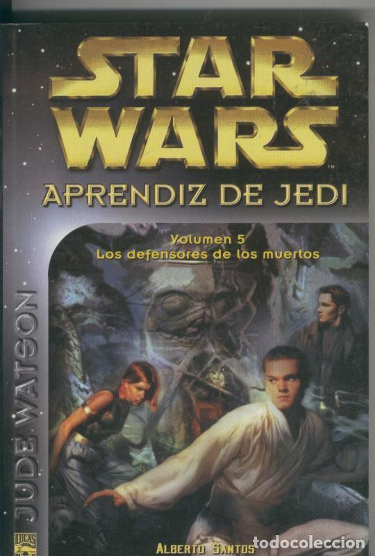 Libros: Star Wars Aprendiz de Jedi Volumen 05: Los defensores de los muertos - Jude Watson