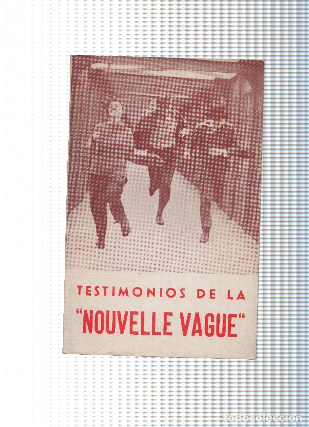 Libri di seconda mano: Testimonios de La Nouvelle Vague - Carlos Fernandez Cuenca