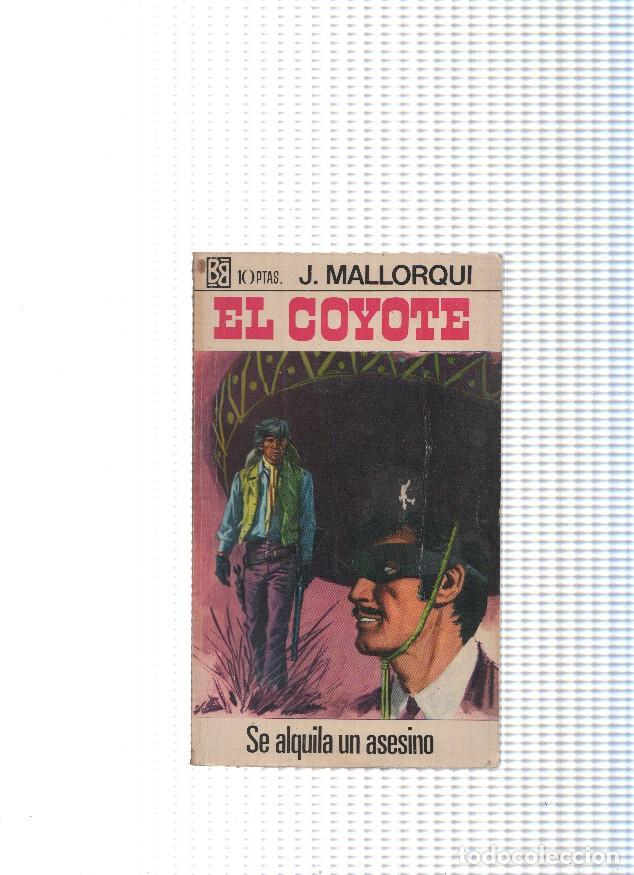 Libri di seconda mano: El Coyote numero 97: Se alquila un asesino - J. Mallorqui