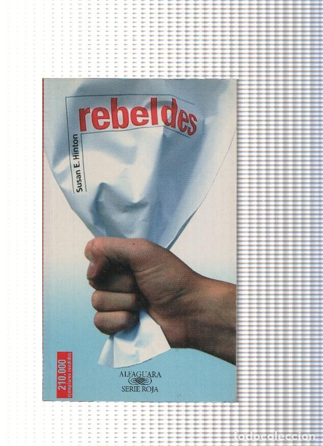 Libros: Rebeldes - Susan E. Hinton - Foto 1