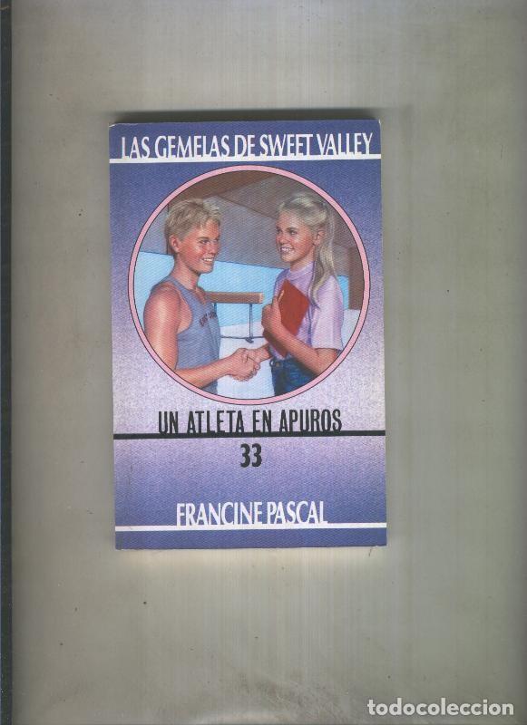 B&uuml;cher: Las Gemelas de Sweet Valley numero 33: Un atleta en apuros - Francine Pascal