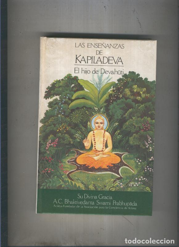 Libri di seconda mano: Las ense&ntilde;anzas de Kapiladeva- El Hijo de Devahuti - Swami Prabhupada