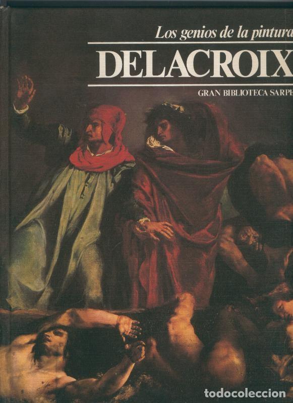 B&uuml;cher: Los genios de la pintura : Delacroix - Delacroix