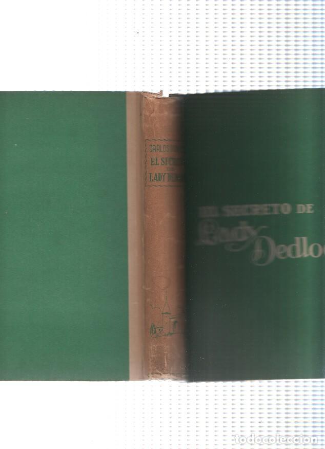 books: El secreto de Lady Dedlock Tomo I ( la casa lugubre ) - Charles Dickens