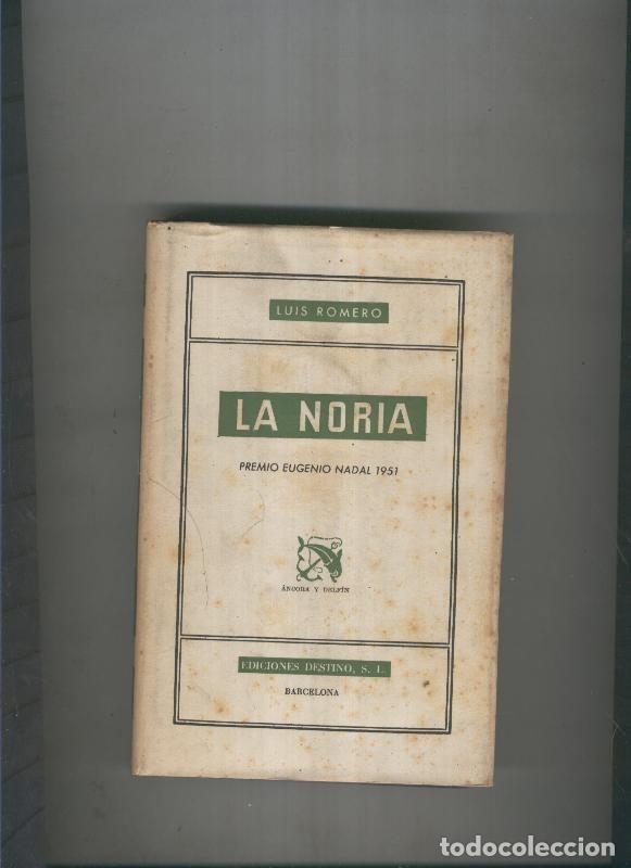 Libros: La Noria - Luis Romero - Foto 1