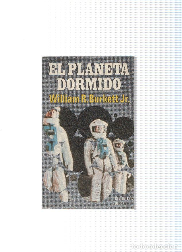 Libros: Biblioteca Picazo numero 25: El Planeta dormido - William R. Burkett Jr.
