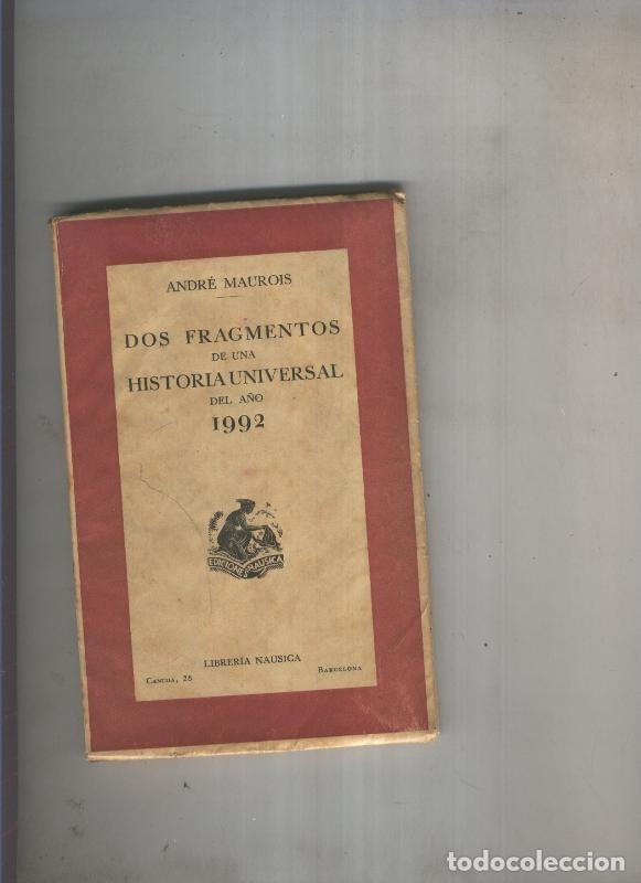 books: Dos fragmentos de una Historia Universal del a&ntilde;o 1992 - Andre Maurois