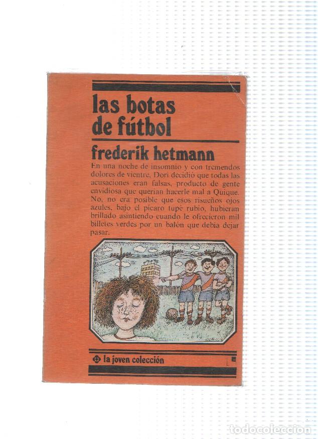 B&uuml;cher: La Joven Coleccion: Las botas de futbol - Frederik Hetmann