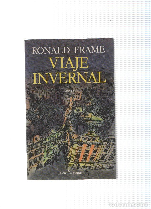 Libros: Viaje invernal - Ronald Frame - Foto 1