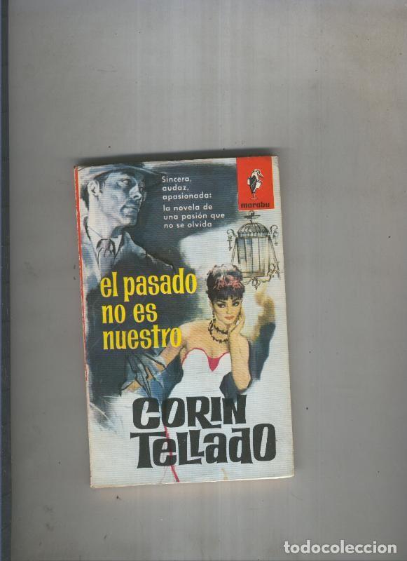 B&uuml;cher: El pasado no es nuestro - Corin Tellado