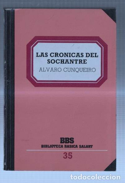Libri di seconda mano: Biblioteca Basica Salvat numero 35: Las cronicas del Sochantre - Alvaro Cunqueiro