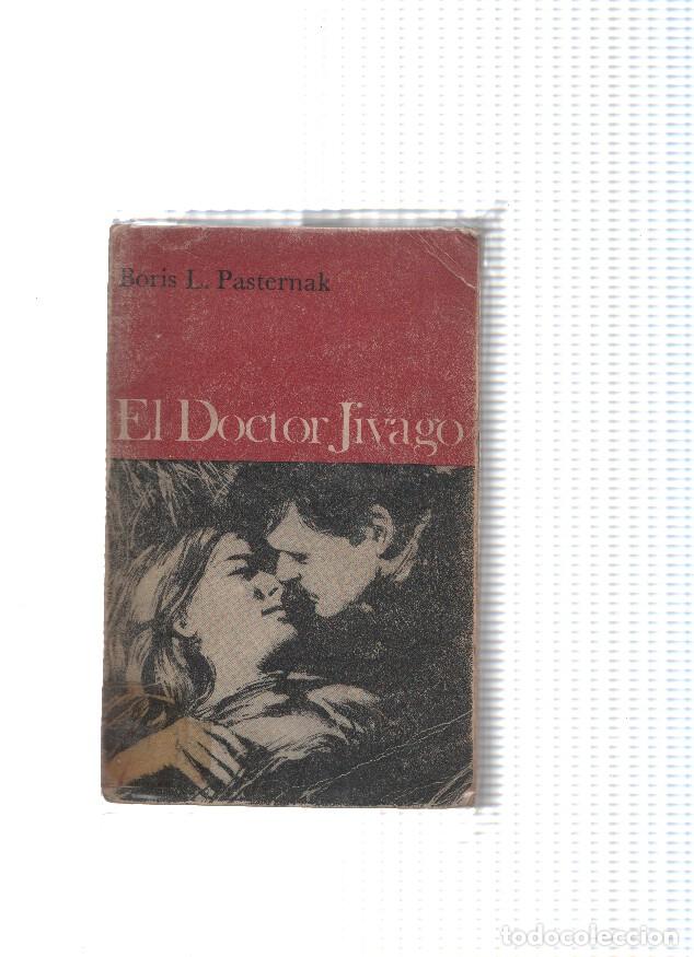 Libros: El doctor Jivago - Boris L. Pasternak - Foto 1
