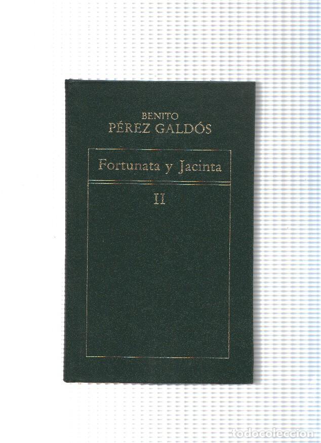 Libros: Fortunata y Jacinta Volumen II - Benito Perez Galdos - Foto 1