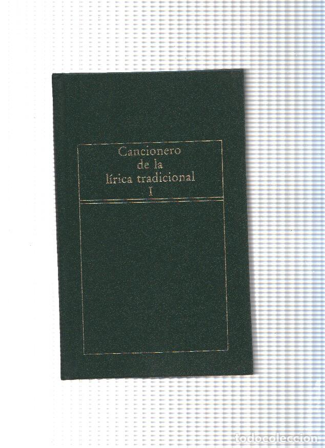 Libros: Cancionero de la lirica tradicional Volumen I - Anonimo - Foto 1