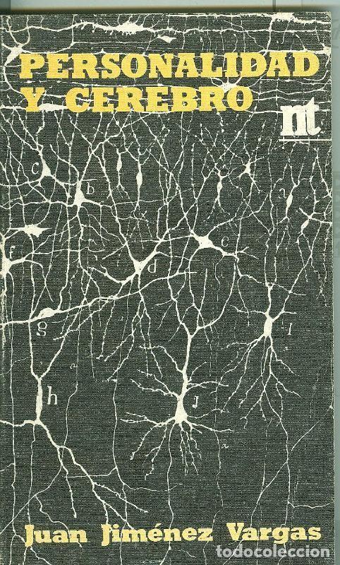B&uuml;cher: Personalidad y cerebro - Juan Jimenez Vargas