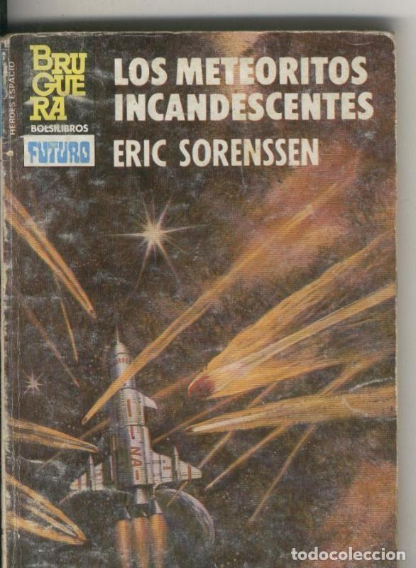 Libros: Heroes del Espacio numero 227: Los meteoritos incandescentes - Eric Sorenssen