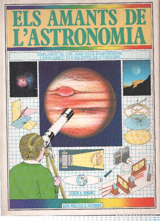 Libros: Els amants de l'Astronomia - Colin A. Ronan