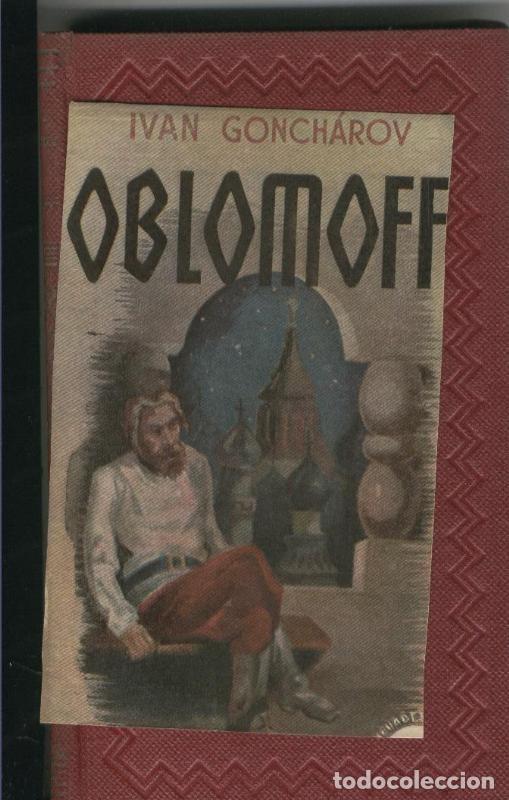 Libri di seconda mano: Narradores eternos: Oblomoff - Ivan Goncharov