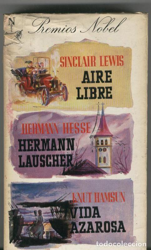 Libros: Aire libre-Hermann Lauscher-Vida azarosa - Sinclair Lewis-Herman Hesse-Knut Hamsun